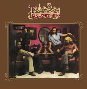 The_Doobie_Brothers_-_Toulouse_Street